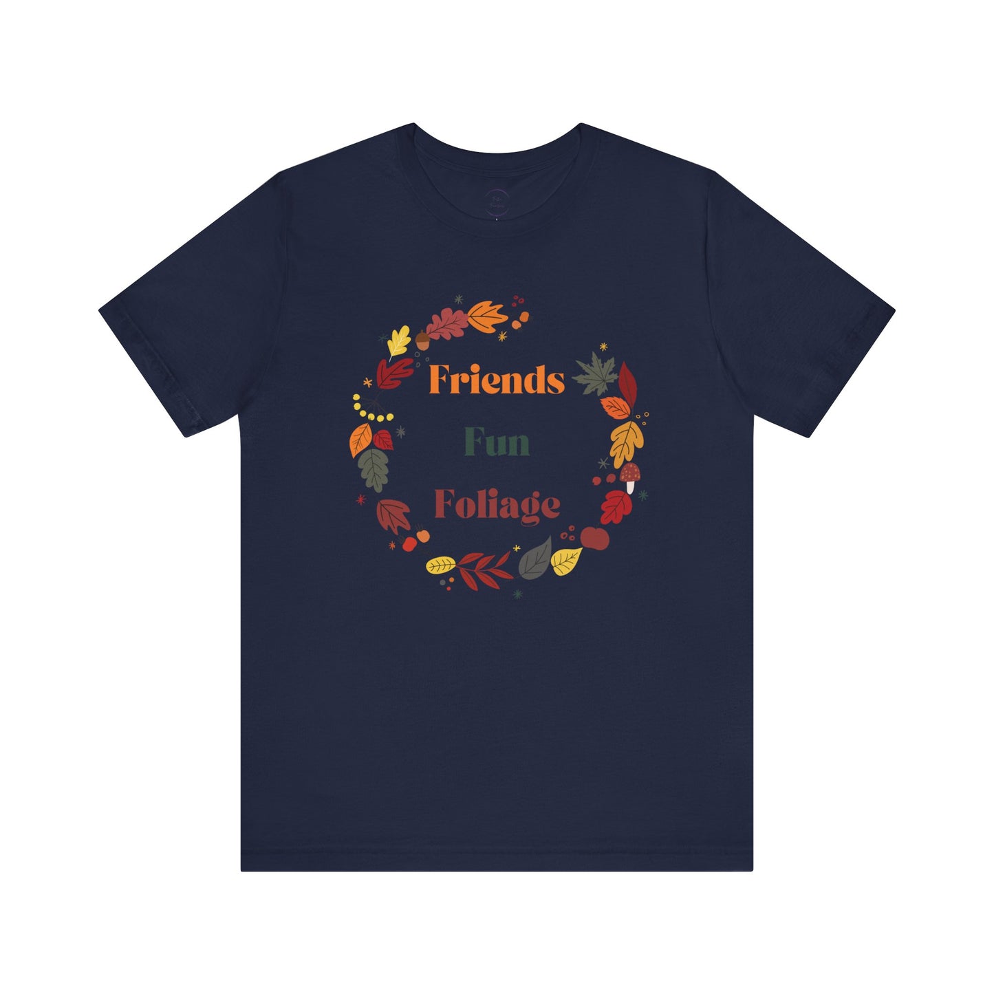 Friends Fun Foliage Unisex Jersey Short Sleeve Tee