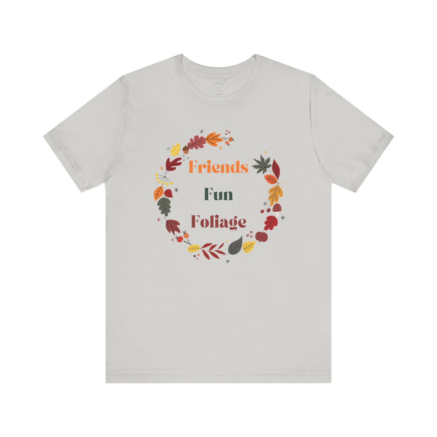 Friends Fun Foliage Unisex Jersey Short Sleeve Tee