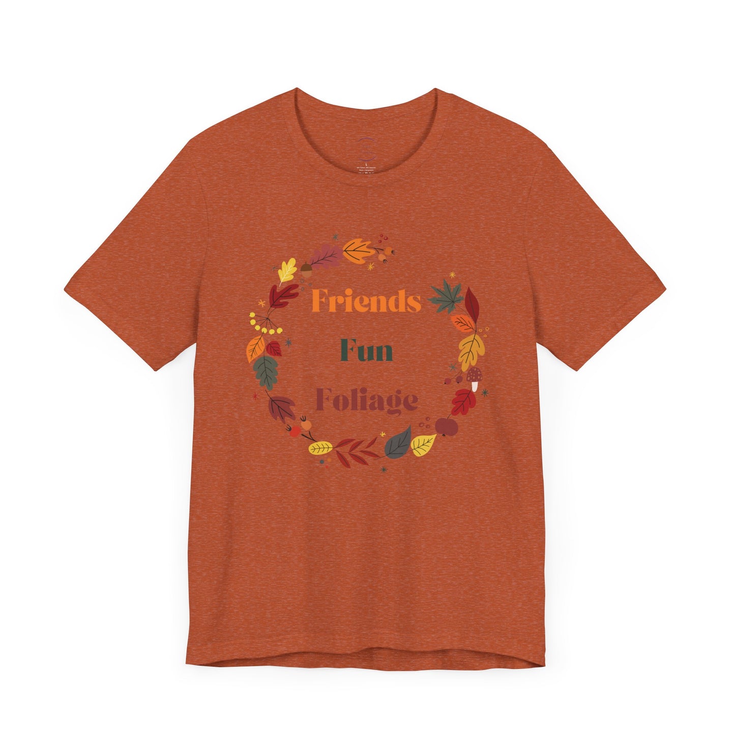Friends Fun Foliage Unisex Jersey Short Sleeve Tee