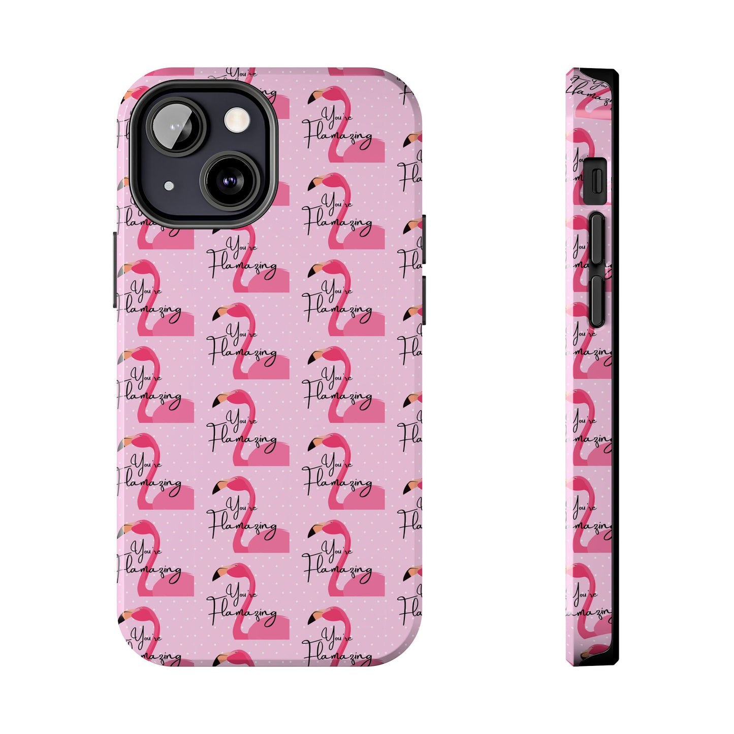 You're Flamazing Light Pink Polka Dot Design Phone Case