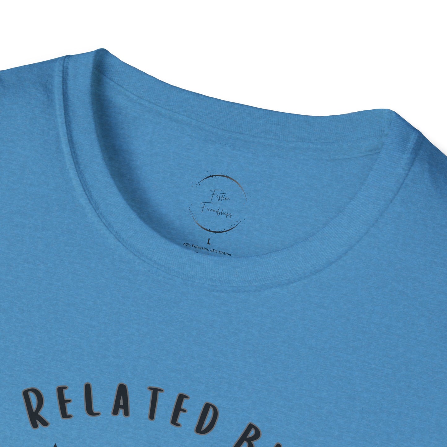 Related by Love Unisex Softstyle T-Shirt