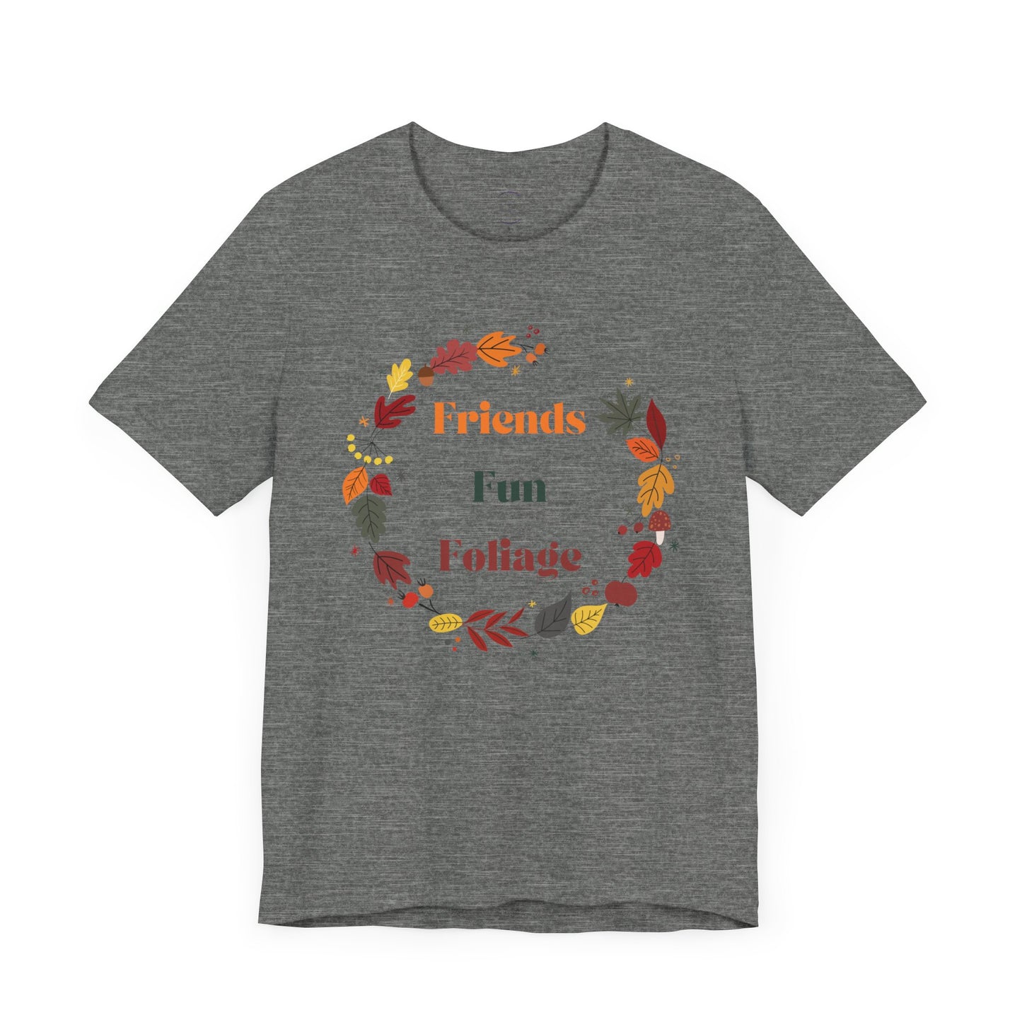 Friends Fun Foliage Unisex Jersey Short Sleeve Tee
