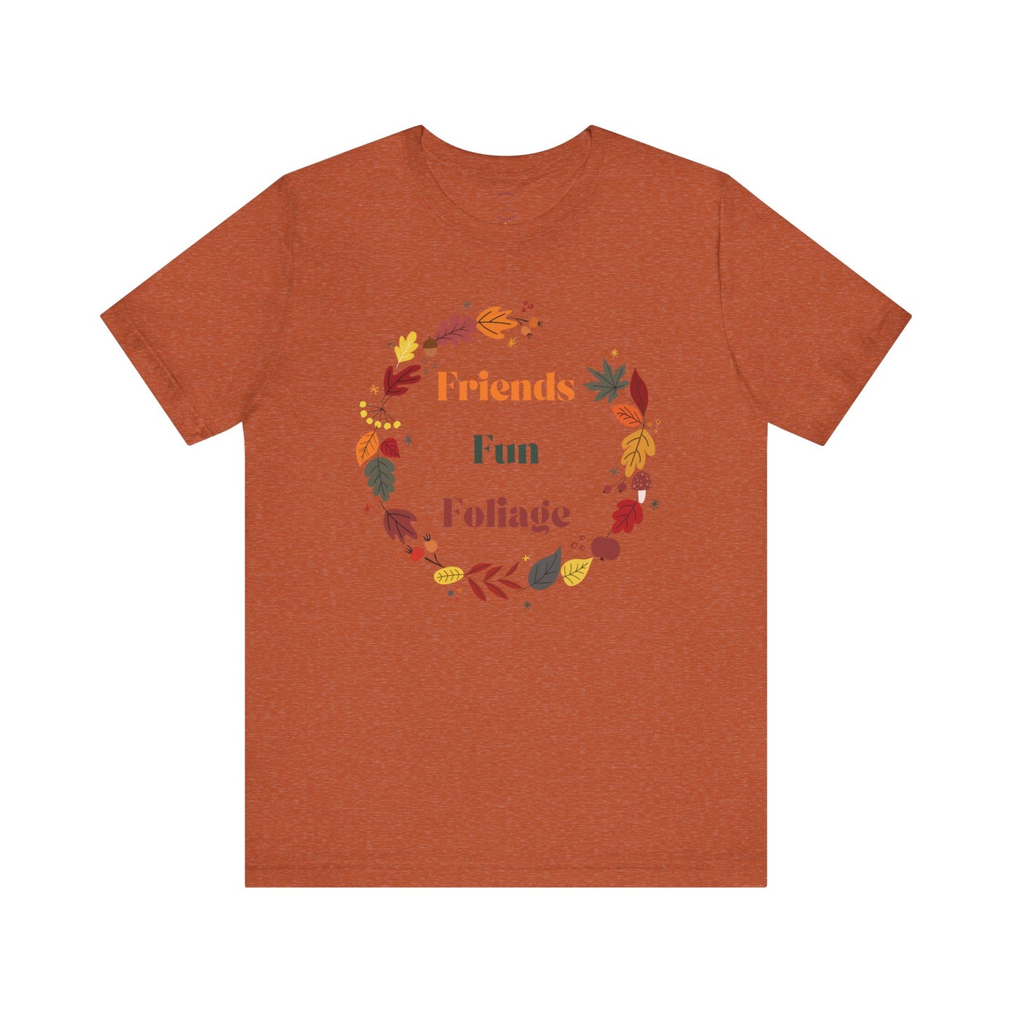 Friends Fun Foliage Unisex Jersey Short Sleeve Tee