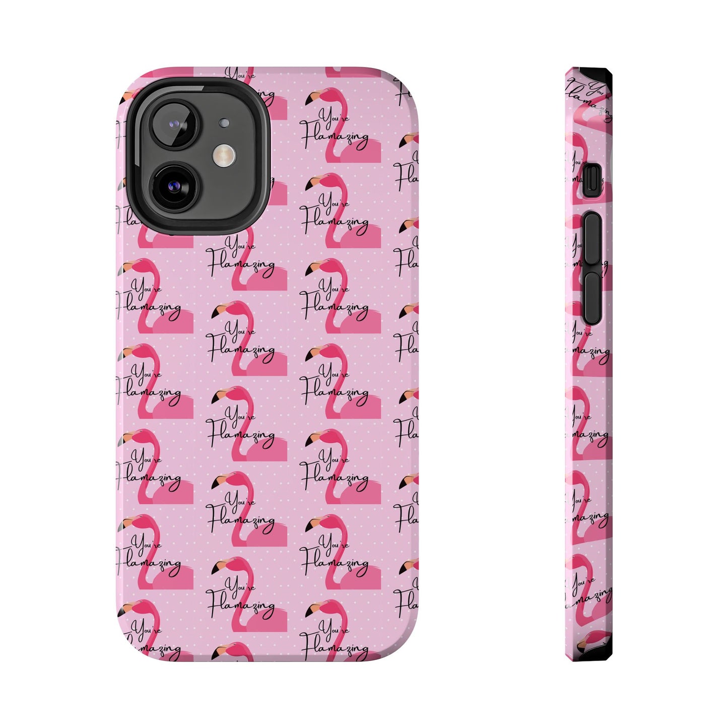 You're Flamazing Light Pink Polka Dot Design Phone Case