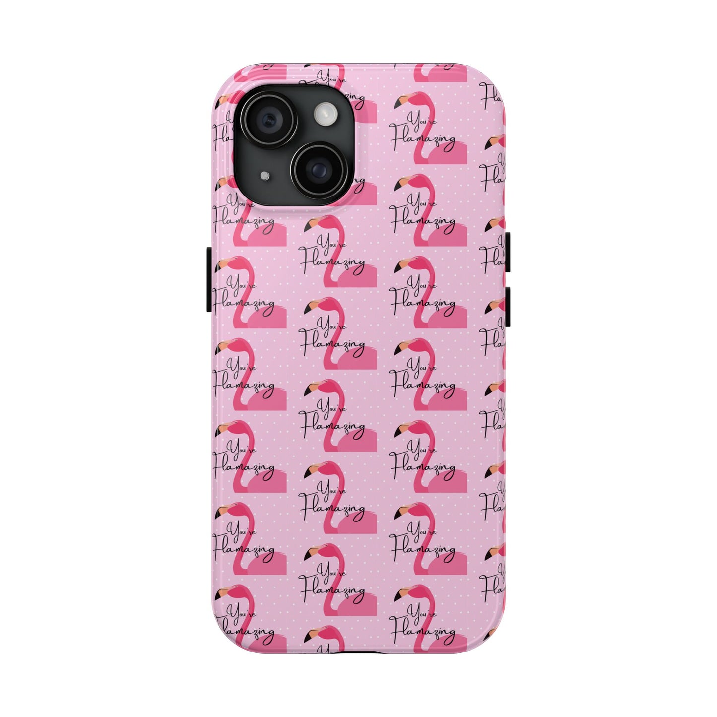 You're Flamazing Light Pink Polka Dot Design Phone Case