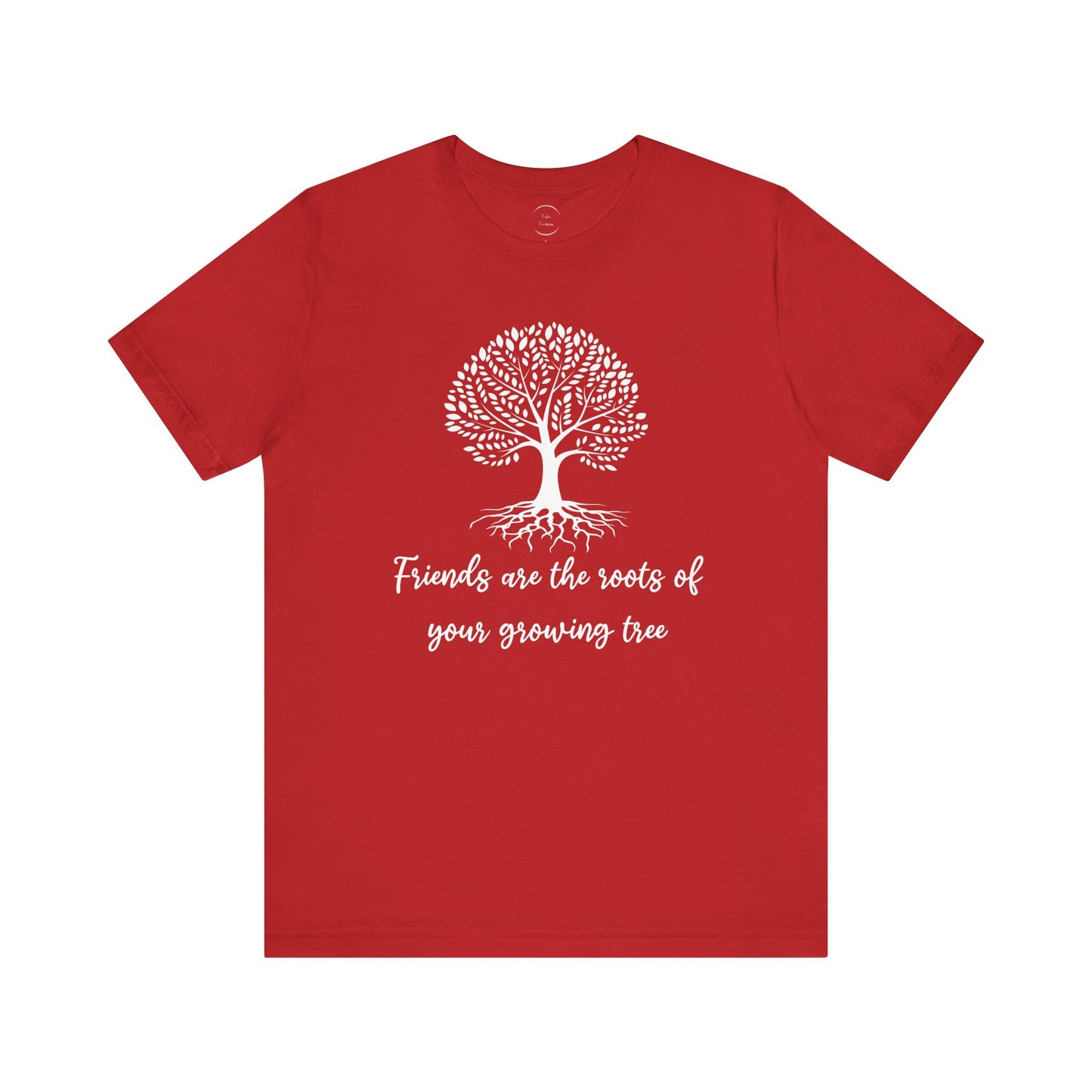 Friends are the Roots Unisex Jersey Short Sleeve Tee