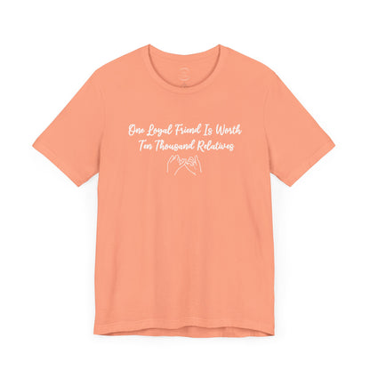 Loyal Friends Unisex Jersey Short Sleeve Tee