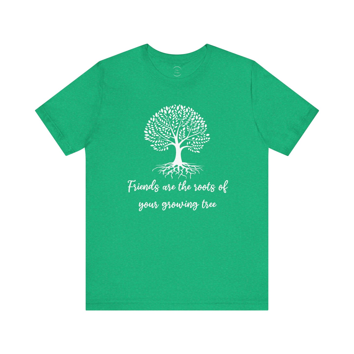 Friends are the Roots Unisex Jersey Short Sleeve Tee