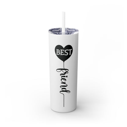 Best Friend Skinny Tumbler with Straw, 20oz