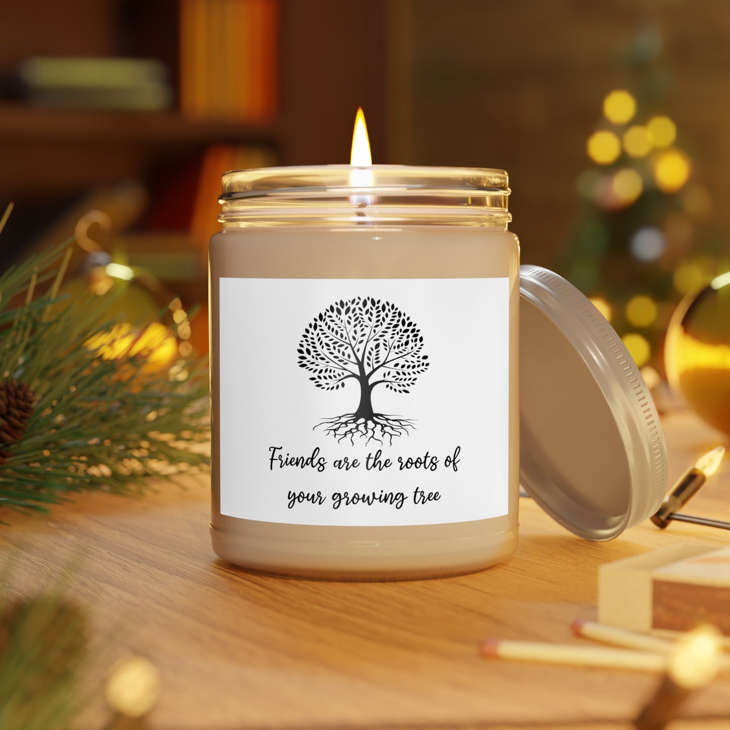 Friends are roots Scented Candles, 9oz