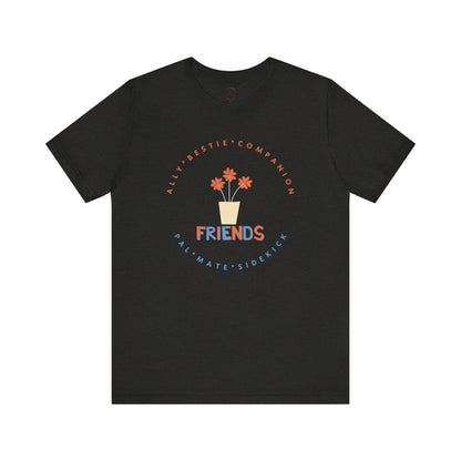Friends Unisex Jersey Short Sleeve Tee