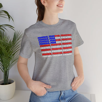 Friends, Freedom, Fireworks Unisex Jersey Short Sleeve Tee - Word Flag