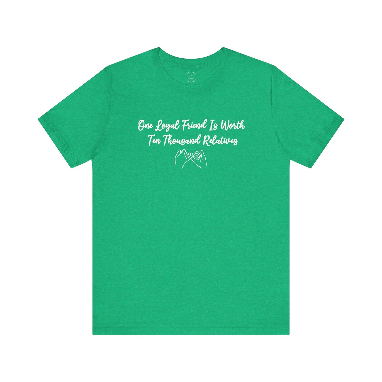 Loyal Friends Unisex Jersey Short Sleeve Tee