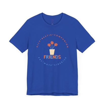 Friends Unisex Jersey Short Sleeve Tee