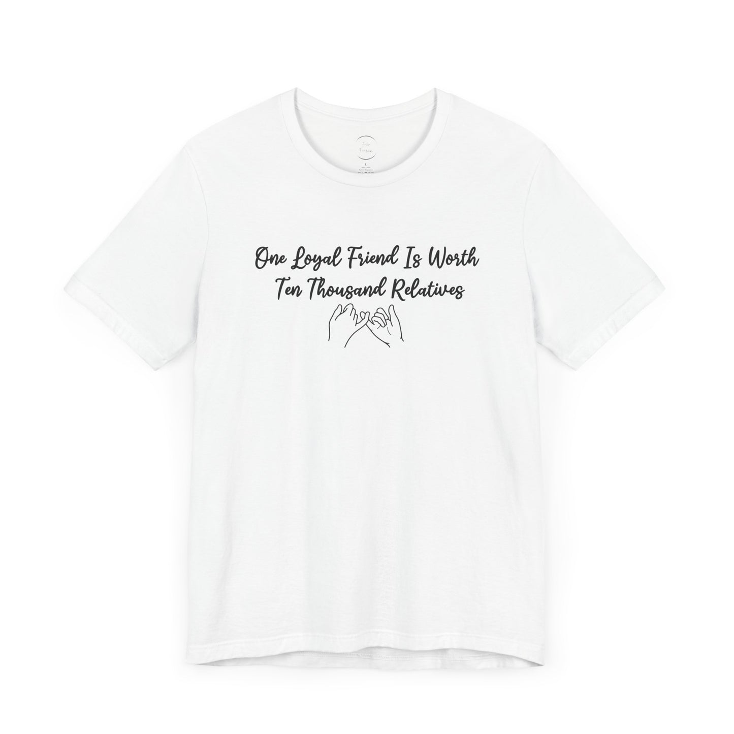Loyal Friends Unisex Jersey Short Sleeve Tee