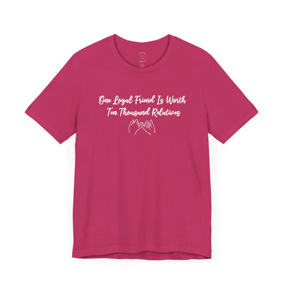 Loyal Friends Unisex Jersey Short Sleeve Tee
