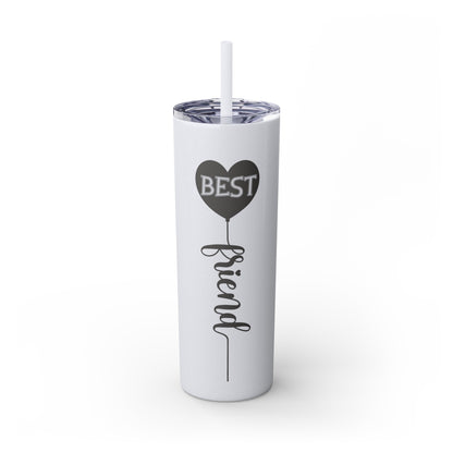 Best Friend Skinny Tumbler with Straw, 20oz