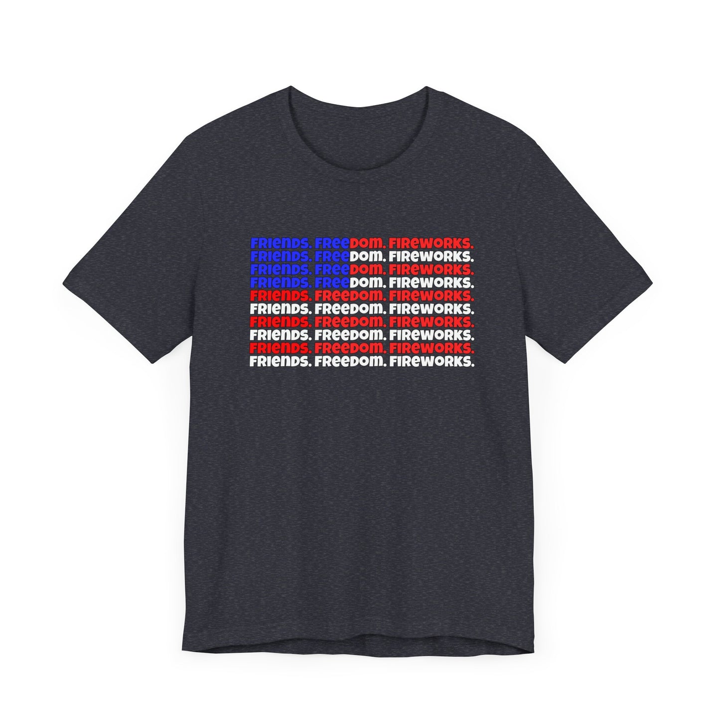 Friends, Freedom, Fireworks Unisex Jersey Short Sleeve Tee - Word Flag