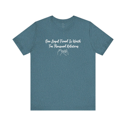 Loyal Friends Unisex Jersey Short Sleeve Tee