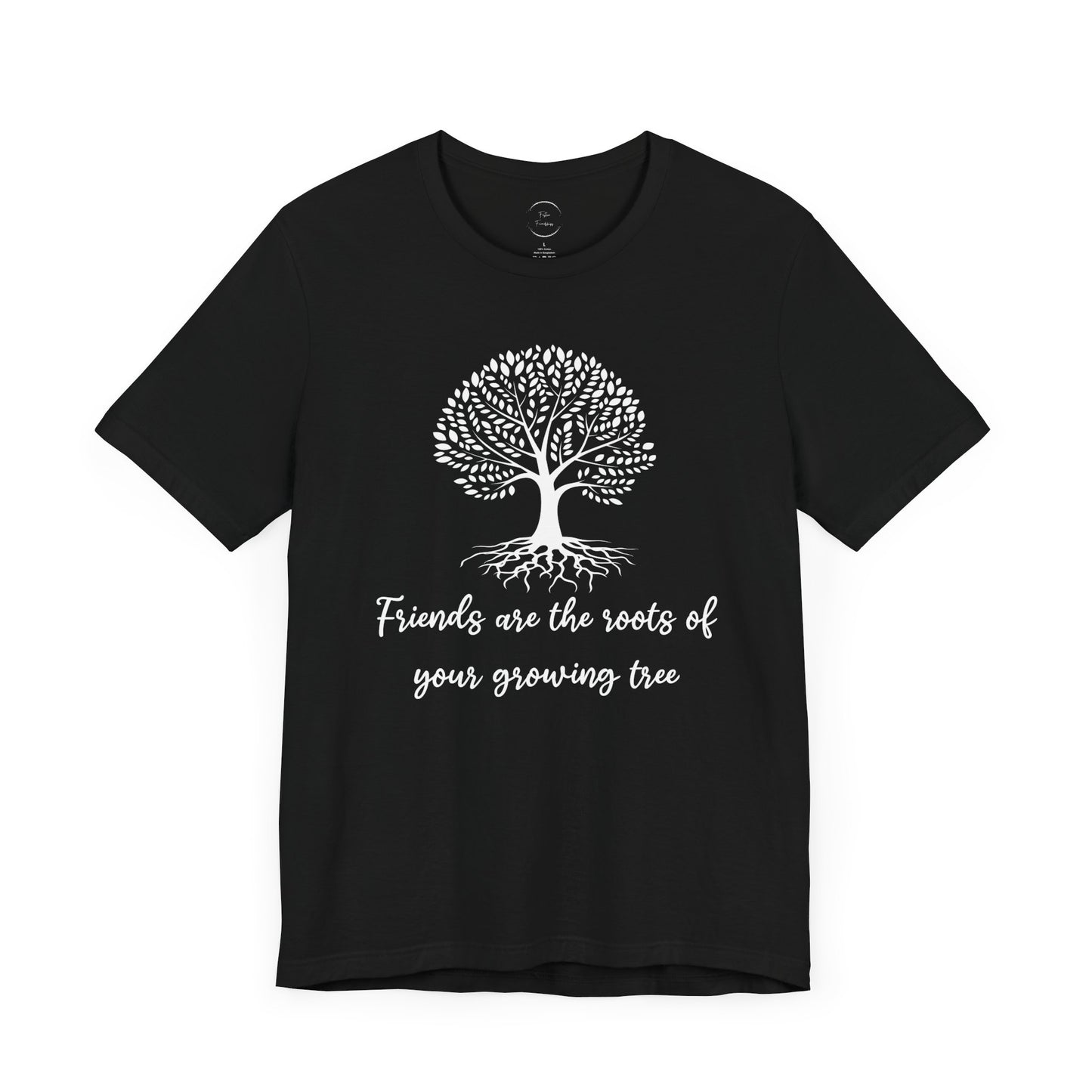 Friends are the Roots Unisex Jersey Short Sleeve Tee