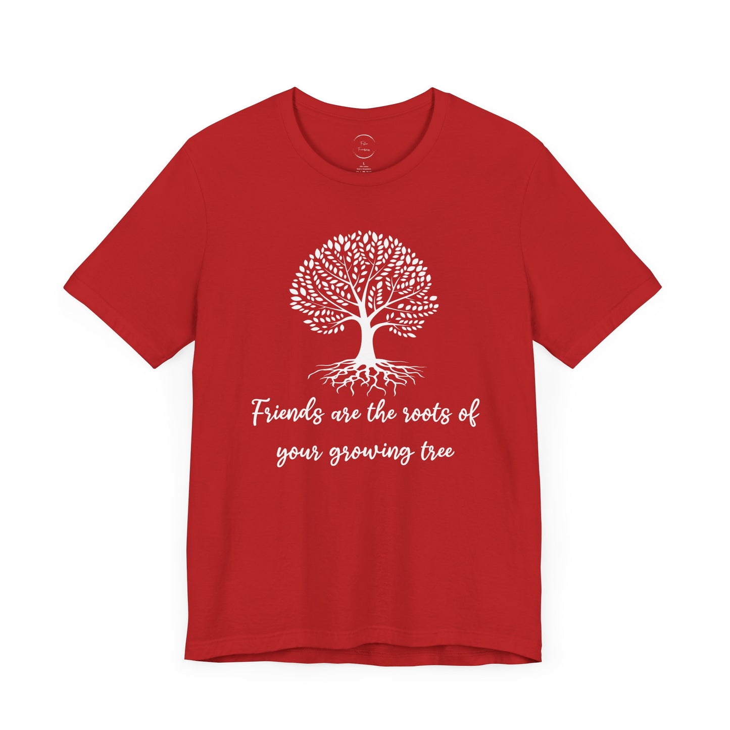 Friends are the Roots Unisex Jersey Short Sleeve Tee