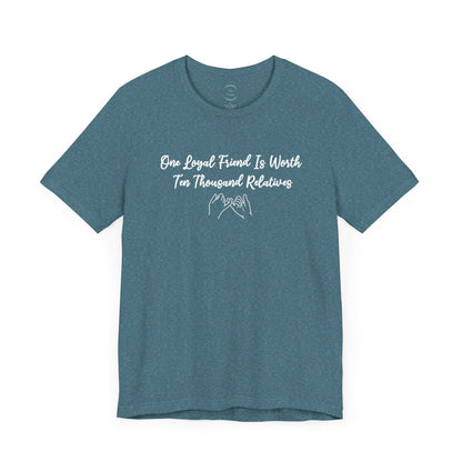 Loyal Friends Unisex Jersey Short Sleeve Tee