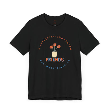 Friends Unisex Jersey Short Sleeve Tee