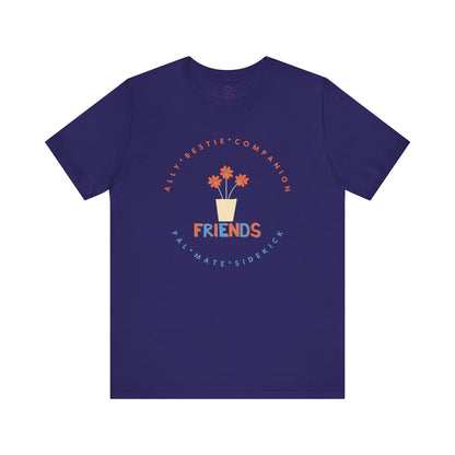 Friends Unisex Jersey Short Sleeve Tee