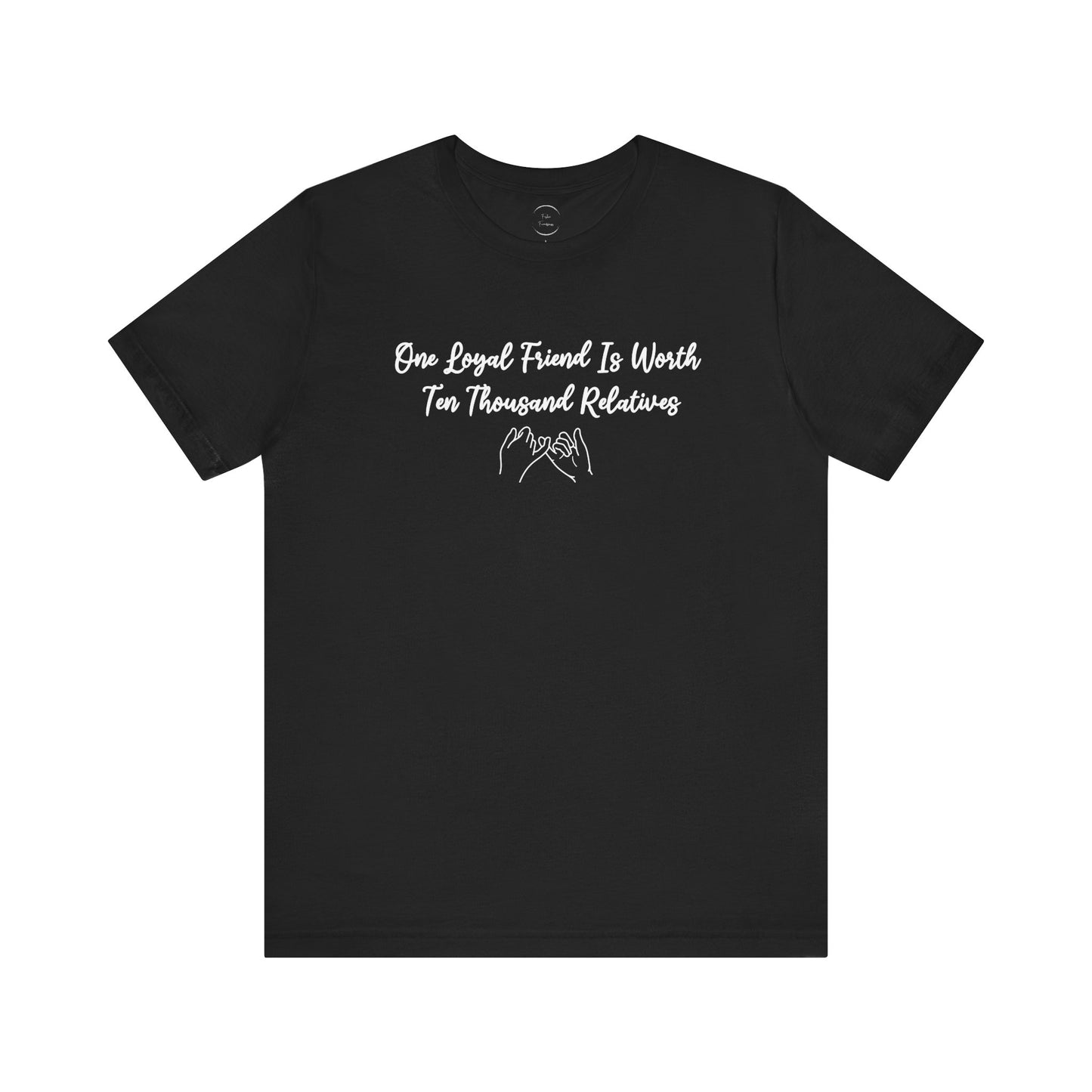 Loyal Friends Unisex Jersey Short Sleeve Tee