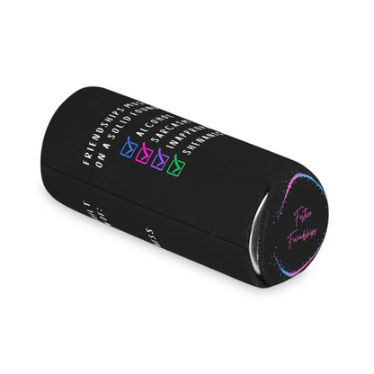 Friendship requiremnts Can Cooler