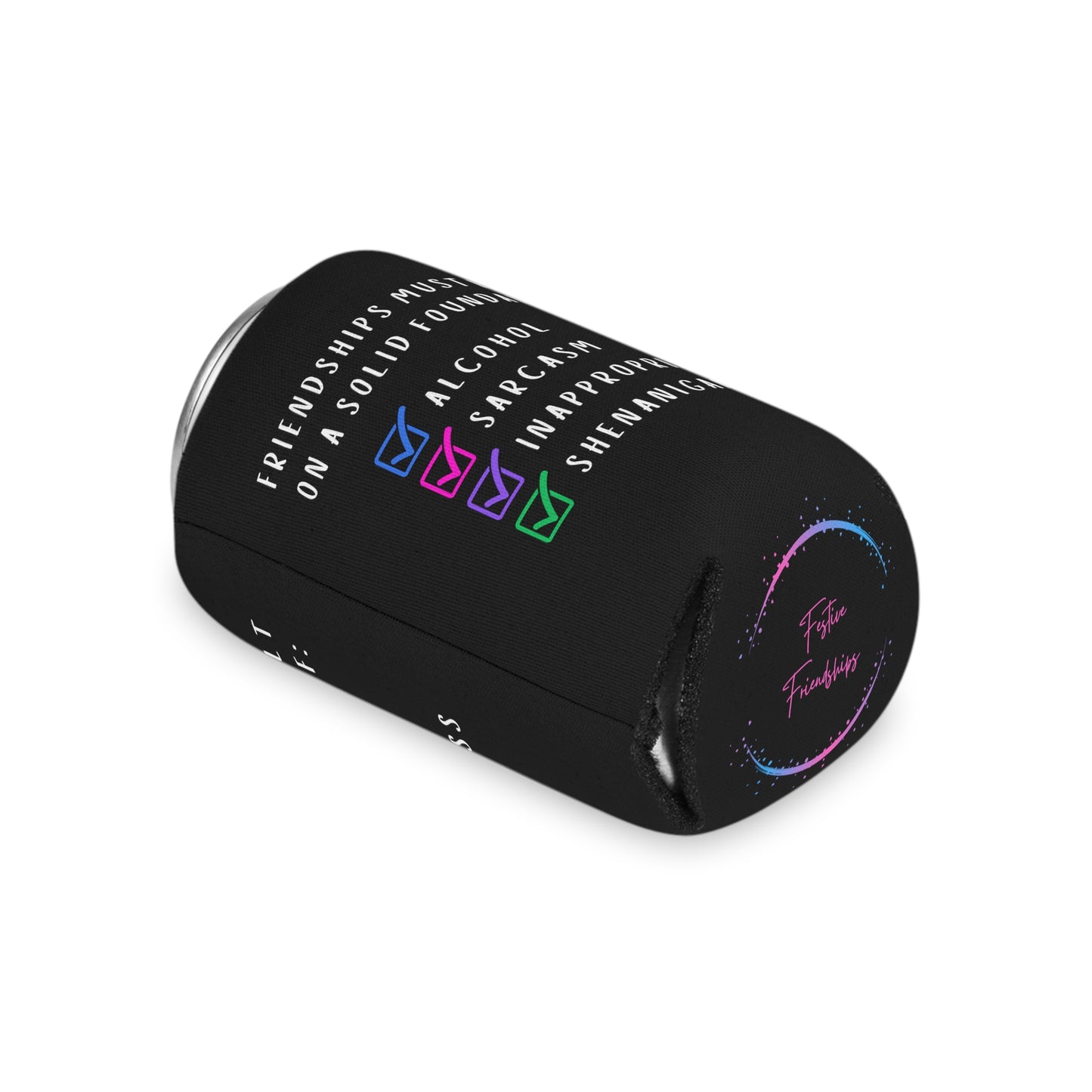 Friendship requiremnts Can Cooler