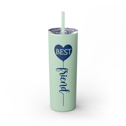 Best Friend Skinny Tumbler with Straw, 20oz